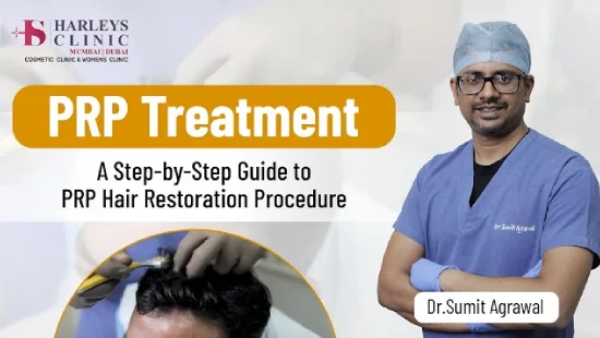 How PRP Hair Restoration Can Boost Your Confidence & Self-Esteem | Harleys Clinic Mumbai 